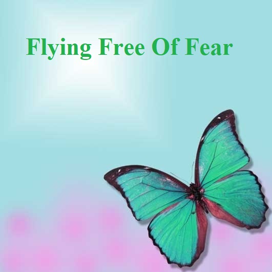 Flying Free of Fear