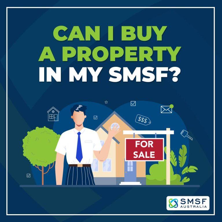Can I buy a Property in my SMSF 768x768
