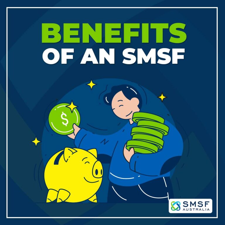 Benefits of an SMSF 1 768x768